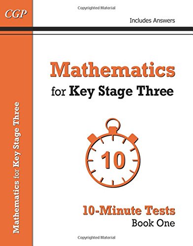 mathematics for ks3 10 minute tests book 1