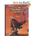 Norbert Nackendick: oder Das nackte Nashorn
