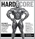 Hardcore: Ronnie Coleman's Complete Guide to Weight Training