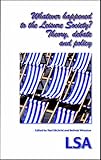 Whatever happened to the leisure society? : theory, debate and policy