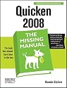 Quicken 2008: The Missing Manual
