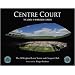 Centre Court (All England Lawn Tennis)