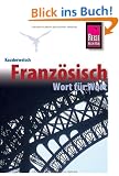Kauderwelsch, Franz�sisch Wort f�r Wort
