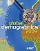 Global Demographics and Real Estate 2009: Shaping Real Estate's Future Global Demographics and Real Estate 2009: Shaping Real Estate's Future