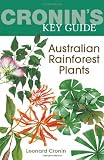 Cronin's Key Guide to Australian Rainforest Plants