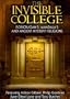 The Invisible College: Rosicrucians, Mandala's and Ancient Mystery Religions