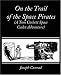 Book On the Trail of the Space Pirates (A Tom Corbett Space Cadet Adventure)