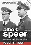 Albert Speer: Conversations with Hitler s Architect