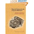 Neural Networks and Animal Behavior (Monographs in Behavior and Ecology) by Magnus Enquist and Stefano Ghirlanda