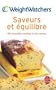 Saveurs et �quilibre : 150 Nouvelles recettes et des menus