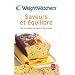 Saveurs et �quilibre : 150 Nouvelles recettes et des menus
