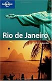 Rio De Janeiro (Lonely Planet City Guide)