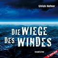 Die Wiege des Windes: Inselkrimi