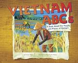 Vietnam Abcs: A Book About the People and Places of Vietnam (Country Abcs) (Country Abcs)