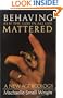 Behaving As If the God in All Life Mattered