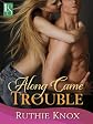 Along Came Trouble