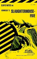Cliffs Notes on Vonnegut's Slaughterhouse-Five