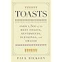 Toasts: Over 1,500 of the Best Toasts, Sentiments, Blessings, and Graces