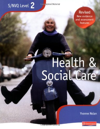 NVQ/SVQ Level 2 Health and Social Care Candidate Handbook (NVQ/SVQ Health and Social Care)