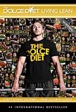 The Dolce Diet: Living Lean