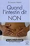 Quand l'intestin dit non : les meilleurs traitements du c�lon irritable