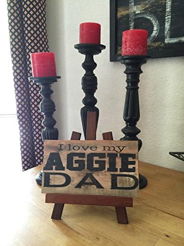 "I Love My Aggie Dad" Rustic Pallet Wood Sign