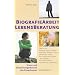Biographiearbeit Lebensberatung: Krisen und Entwicklungschancen des Erwachsenen