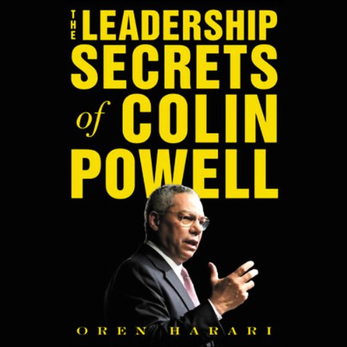 The Leadership Secrets of Colin Powell