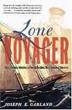 Lone Voyager: The Extraordinary Adventures of Howard Blackburn