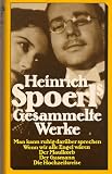 Heinrich Spoerl's gesammelte Werke