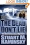 The Dead Don't Lie: An Abe Lieberman Mystery (Abe Lieberman Mysteries)