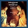 Weihnachtsmusik aus dem Salzburger Land