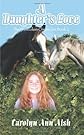 The Frencolian Chronicles Book 2: A Daughter's Love