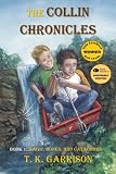 The Collin Chronicles: Book 1 - Magic, Bones, and Catacombs