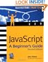 JavaScript: A Beginner's Guide, Second Edition