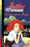 Jenifer, apprentie v�t�rinaire : Des loups dans les montagnes