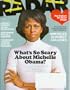 Radar Magazine September 2008 What's So Scary About Michelle Obama