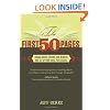 The First 50 Pages: Engage Agents, Editors and Readers, and Set Your Novel Up For Success