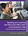 Books : Teaching and Learning with Microsoft Office 2007 and Expression Web (2nd Edition)