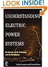 Understanding Electric Power Systems: An Overview of the Technology and the Marketplace (IEEE Press Understanding Science & Technology Series)