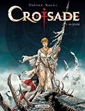 Revue Les Editions du Lombard  / Croisade, Tome 2 : Le Qua'dj