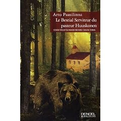 Le Bestial Serviteur du pasteur Huuskonen