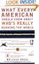 What Every American Should Know About Who's Really Running the World