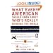 What Every American Should Know About Who's Really Running the World