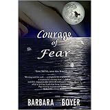 Courage of Fear