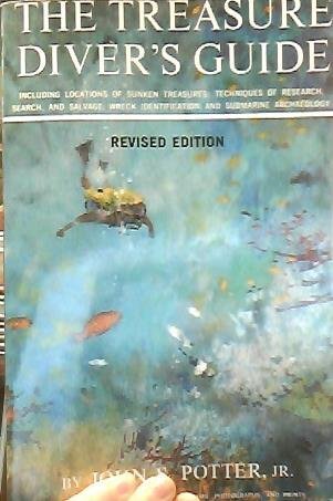 The Treasure Diver's Guide Revised edition by Potter, J. S. (1988) Paperback