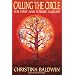 Calling the Circle: The First and Future Culture