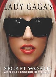 Lady Gaga's: Secret World