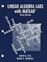 Linear Algebra Labs with MATLAB (3rd Edition)
