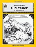 A Guide for Using Old Yeller in the Classroom